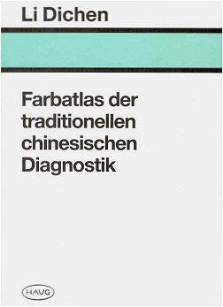 Li Dichen, Farbatlas der traditionellen chinesischen Diagnostik