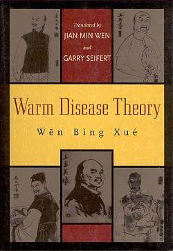 Wen / Seifert, Warm Disease Theory