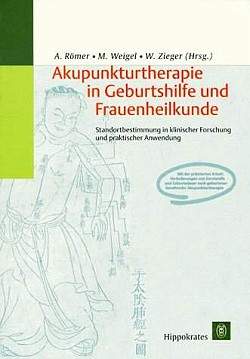 Römer, Akupunkturtherapie in Geburtshilfe und Frauenheilkunde