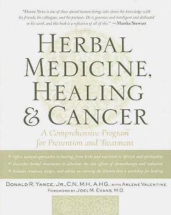 Yance, Herbal Medicine, Healing & Cancer
