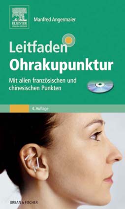Angermaier, Leitfaden der Ohrakupunktur 4. Auflage