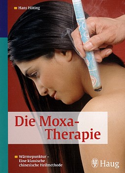 Höting, Die Moxa-Therapie