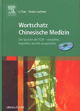 Tian / Lachner, Wortschatz Chinesische Medizin