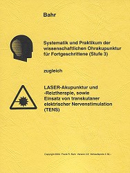 Bahr, Ohrakupunktur Stufe 3 + Laser