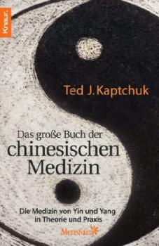 Kaptchuk, Das große Buch der chinesischen  Medizin