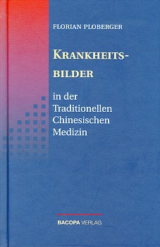 Ploberger, Krankheitsbilder in der Traditionellen Chinesischen Medizin