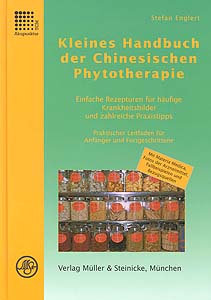 Englert, Kleines Handbuch der Chinesischen Phytotherapie