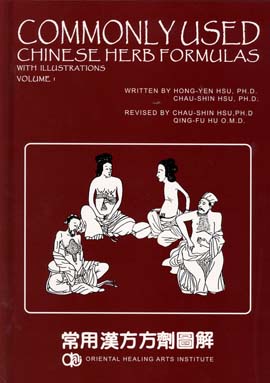 Hsu / Hsu, Commonly used chinese herbs formulas Volume 1