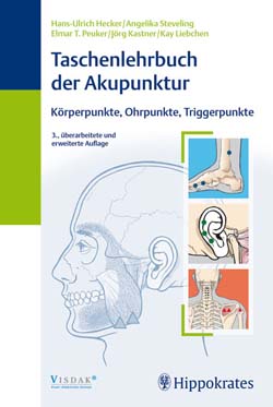 Hecker / Steveling / Peuker / Kastner / Liebchen, Taschenlehrbuch der Akupunktur