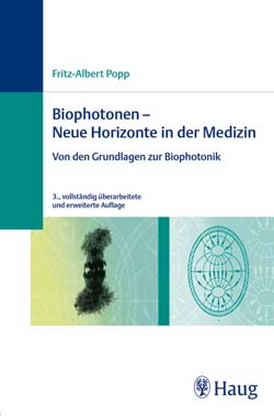 Popp, Biophotonen - Neue Horizonte in der Medizin