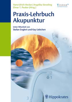 Hecker / Steveling / Peuker, Praxis-Lehrbuch Akupunktur 2. Auflage