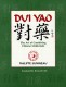 Sionneau, Dui Yao - The Art of Combining Chinese Medicinals